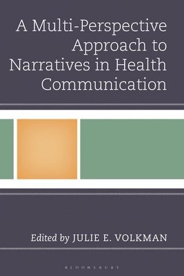 bokomslag Multi-Perspective Approach to Narratives in Health Communication