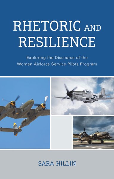 Sara Hillin - Rhetoric and Resilience, Inbunden