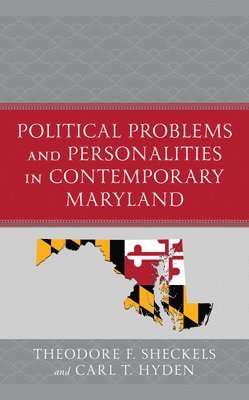 bokomslag Political Problems and Personalities in Contemporary Maryland