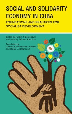 bokomslag Social and Solidarity Economy in Cuba