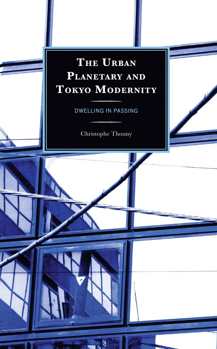 Urban Planetary and Tokyo Modernity