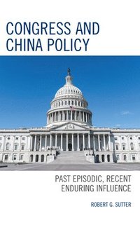 bokomslag Congress and China Policy