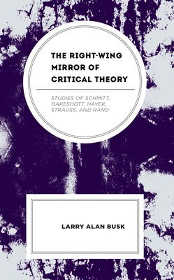 bokomslag Right-Wing Mirror of Critical Theory