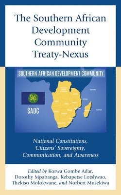 bokomslag Southern African Development Community Treaty-Nexus