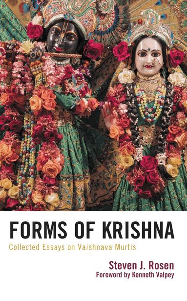 Steven Rosen - Forms of Krishna, Inbunden