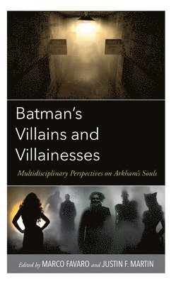 Batmans Villains and Villainesses 1