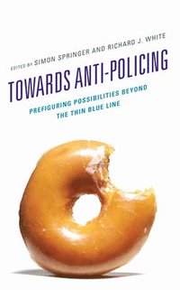 bokomslag Towards Anti-policing