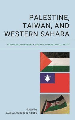 bokomslag Palestine, Taiwan, and Western Sahara