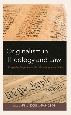 bokomslag Originalism in Theology and Law