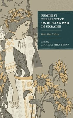 bokomslag Feminist Perspective on Russia's War in Ukraine