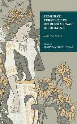 Feminist Perspective on Russias War in Ukraine 1