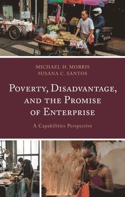 bokomslag Poverty, Disadvantage, and the Promise of Enterprise