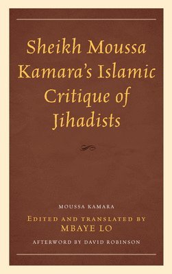 Sheikh Moussa Kamaras Islamic Critique of Jihadists 1