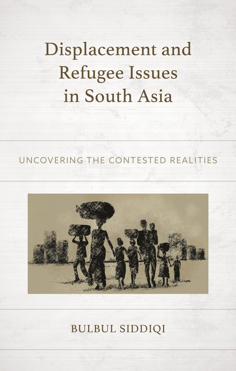 Displacement and Refugee Issues in South Asia 1