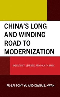 bokomslag Chinas Long and Winding Road to Modernization