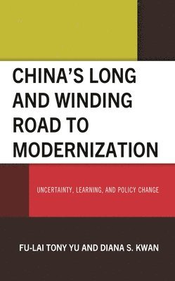 bokomslag Chinas Long and Winding Road to Modernization