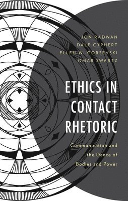 Ethics in Contact Rhetoric