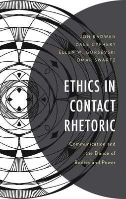 Ethics in Contact Rhetoric 1