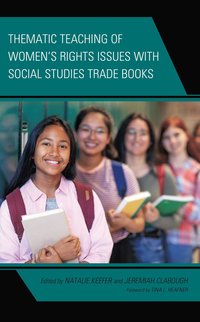 bokomslag Thematic Teaching of Women's Rights Issues with Social Studies Trade Books