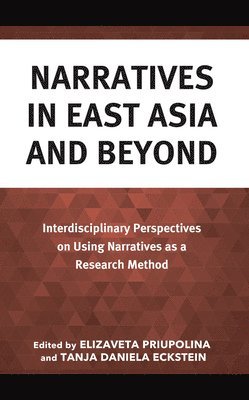 Narratives in East Asia and Beyond 1