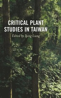 bokomslag Critical Plant Studies in Taiwan