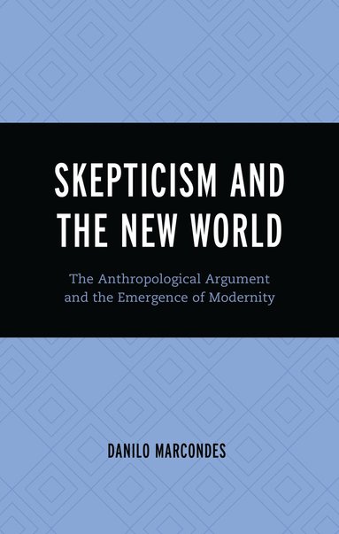 bokomslag Skepticism and the New World