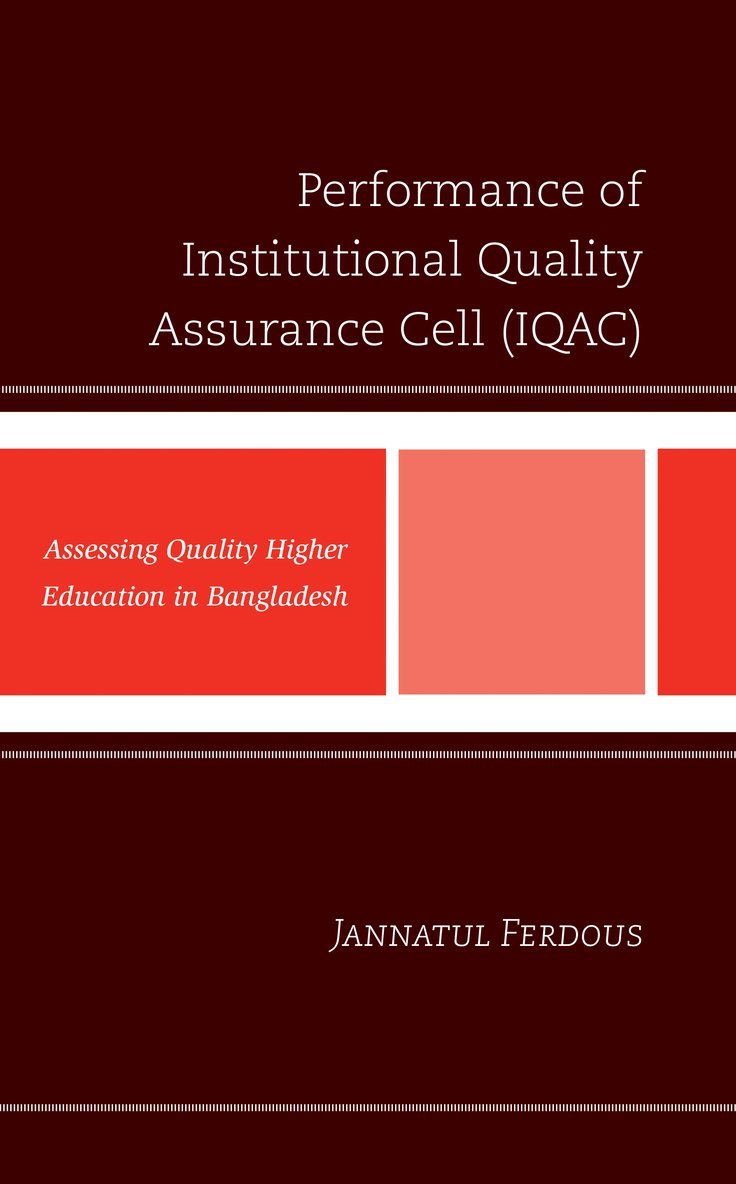 Jannatul Ferdous - Performance of Institutional Quality Assurance Cell (IQAC), Inbunden