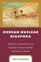 Yuko Takahashi - Korean Nuclear Diaspora, Häftad. Tillgänglighet: Kommande