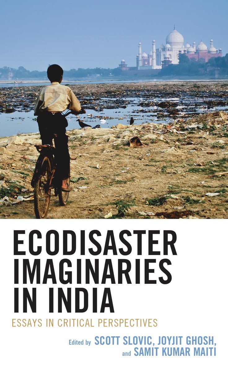 Ecodisaster Imaginaries in India