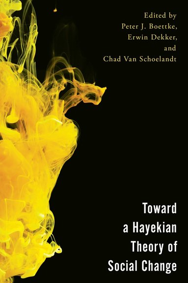 bokomslag Toward a Hayekian Theory of Social Change