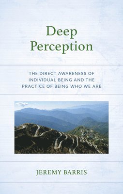 Jeremy Barris - Deep Perception, Inbunden