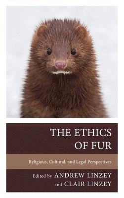 bokomslag The Ethics of Fur