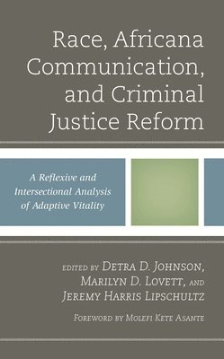 bokomslag Race, Africana Communication, and Criminal Justice Reform