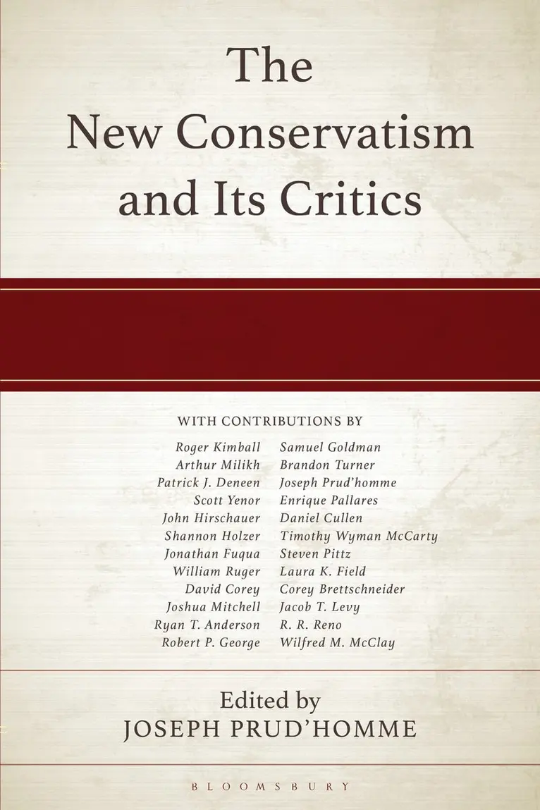Joseph Prud'homme - New Conservatism and its Critics, Häftad. Tillgänglighet: Kommande