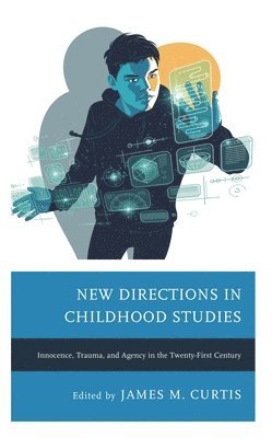 bokomslag New Directions in Childhood Studies