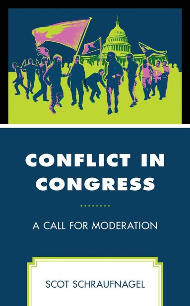 bokomslag Conflict in Congress