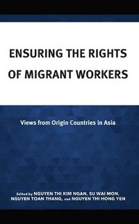 bokomslag Ensuring the Rights of Migrant Workers