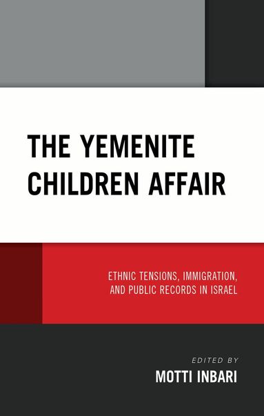 Motti Inbari - Yemenite Children Affair, Inbunden