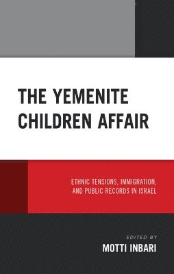 Motti Inbari, Mordecai Inbari - Yemenite Children Affair, Inbunden