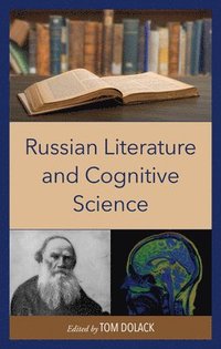 bokomslag Russian Literature and Cognitive Science