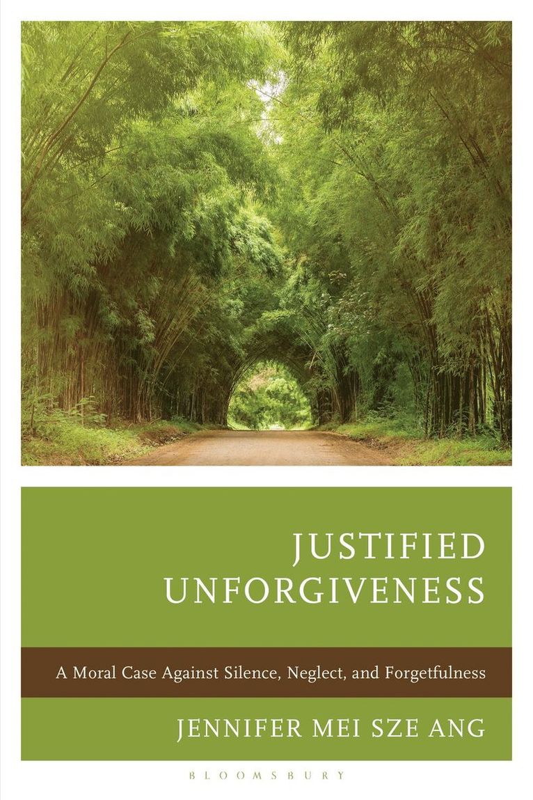 Jennifer Mei Sze Ang - Justified Unforgiveness, Inbunden