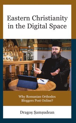 Eastern Christianity in the Digital Space