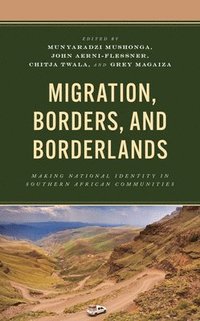 bokomslag Migration, Borders, and Borderlands