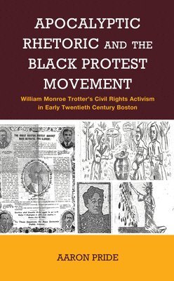 Apocalyptic Rhetoric and the Black Protest Movement 1