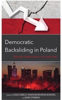 bokomslag Democratic Backsliding in Poland