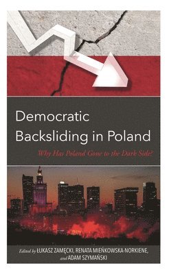 bokomslag Democratic Backsliding in Poland