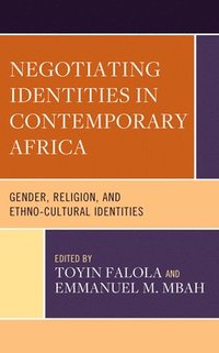 bokomslag Negotiating Identities in Contemporary Africa