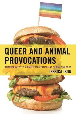 bokomslag Queer and Animal Provocations