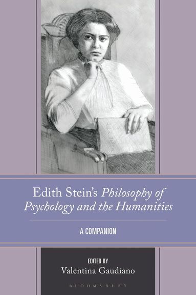 Valentina Gaudiano, Valentina Gaudiano - Edith Stein's Philosophy of Psychology and the Humanities, Inbunden
