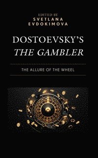 bokomslag Dostoevskys The Gambler